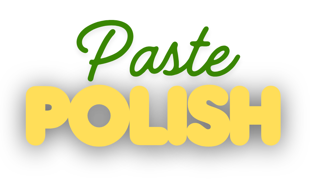 PastePolish